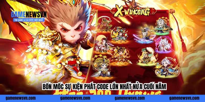 Bốn mốc sự kiện phát code lớn nhất nửa cuối năm