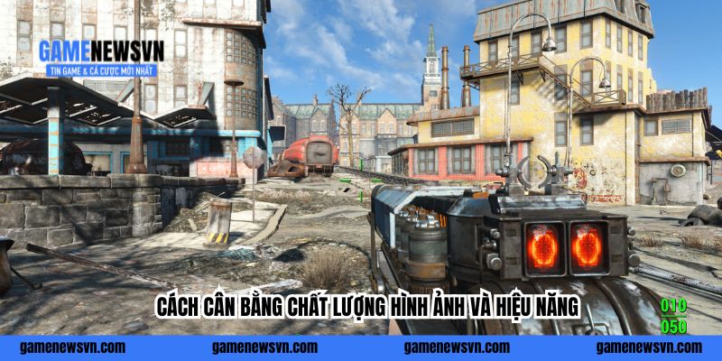 Cách cân bằng chất lượng hình ảnh và hiệu năng