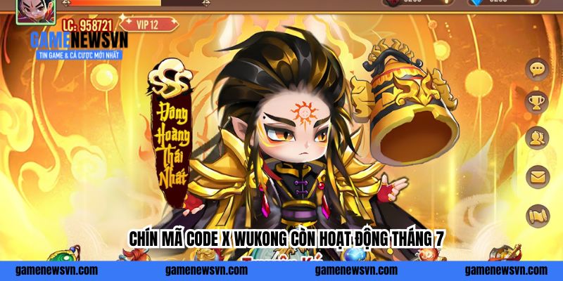 Chín mã code X Wukong còn hoạt động tháng 7