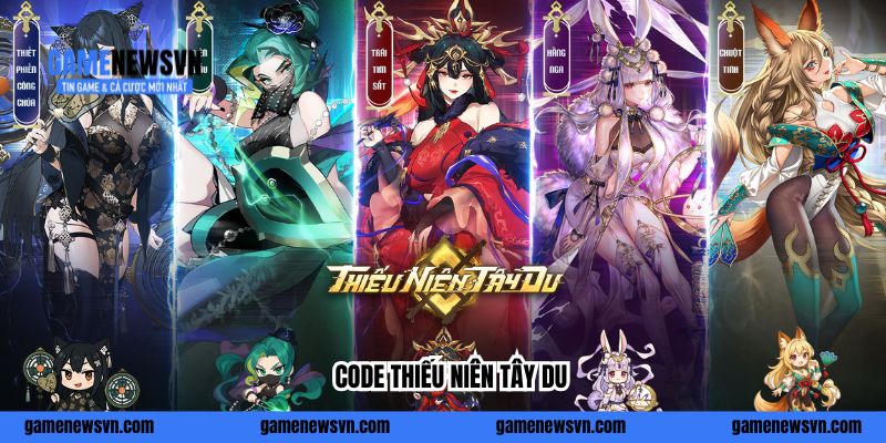 Code Thiếu Niên Tây Du – nhập 12 mã nhận quà trị giá 200K