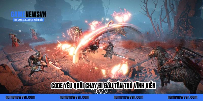 Code Yêu Quái Chạy Đi Đâu tân thủ vĩnh viễn cho tài khoản mới
