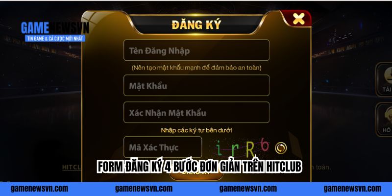 Form đăng ký 4 bước đơn giản trên HitClub
