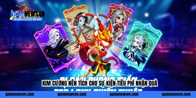 Kim Cương nên tích cho sự kiện Tiêu phí nhận quà